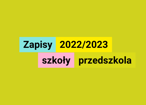 Zapisy na zajęcia dla szkół i przedszkoli na rok szkolny 2022/2023