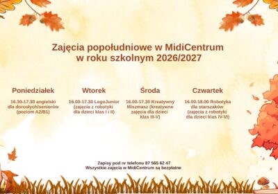 RUSZAJĄ ZAPISY NA ZAJĘCIA POPOŁUDNIOWE W MIDICENTRUM!!!